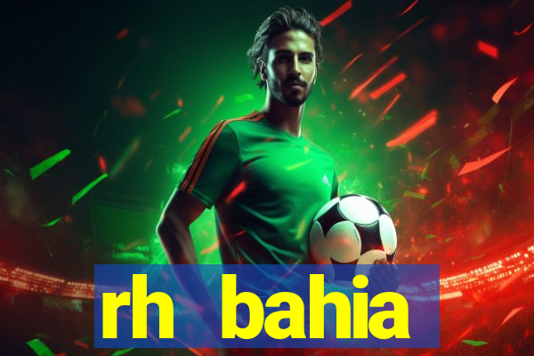 rh bahia contracheque 2022